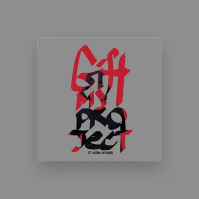Listen to Gift My Project, watch music videos, read bio, see tour dates & more!