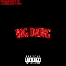 Big Dawg Thrill