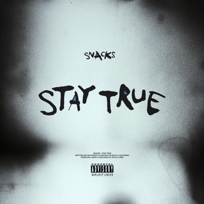Stay True - Single