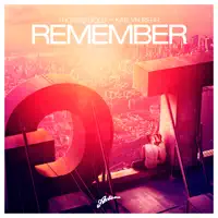 Remember (feat. Kaelyn Behr)
