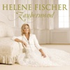Helene Fischer - König der Herzen
