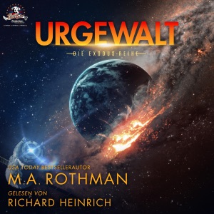 Urgewalt [Elemental Force]: Die Exodus-Reihe 1 [The Exodus Series, Book 1] (Unabridged)