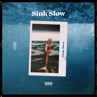 Sink Slow - Single - Oyakhire