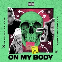 On My Body (feat. Texico Nino & Stoney) - Single - Jkj