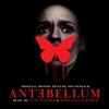 Antebellum (Original Motion Picture Soundtrack)
