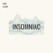 Insomniac - Dan Slam lyrics