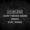I Don't Wanna Know (feat. Ayana) [Remix] - Jayden Jesse lyrics