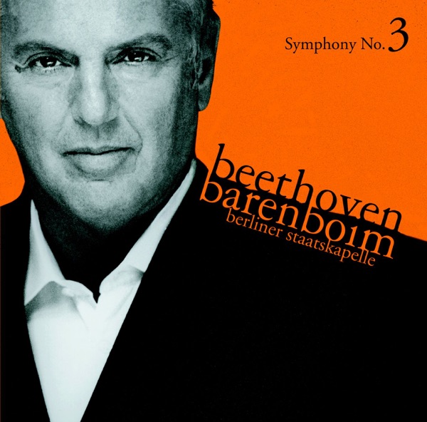 Beethoven: Symphony No. 3, 'Eroica'