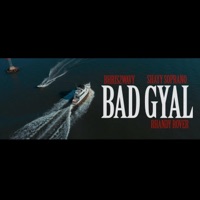 Album cover for Bad Gyal (feat. Shayy Soprano & Rhandy Rover) by Chris Honor