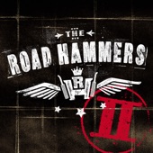 The Road Hammers - Homegrown