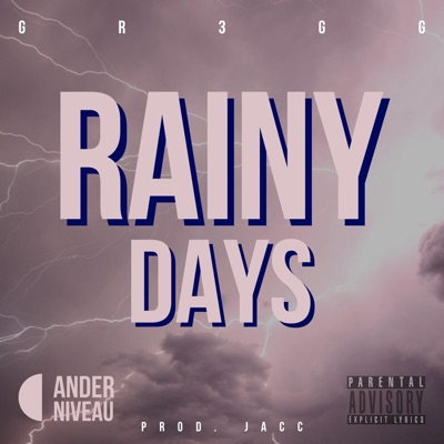 Rainy Days - Single