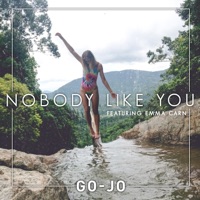Nobody Like You (feat. Emma Carn) - Single - Go-Jo