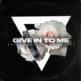 Give In To Me Robert Cristian & Dayana
