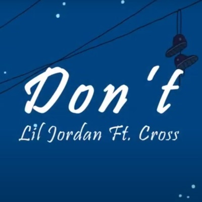 Don't (feat. CRØSS) - Single