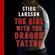 Stieg Larsson - The Girl With the Dragon Tattoo