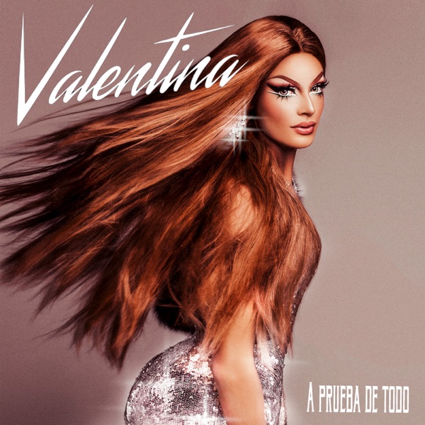 A Prueba De Todo by Valentina on Go Proud