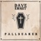 Pallbearer - Dave Ernst lyrics