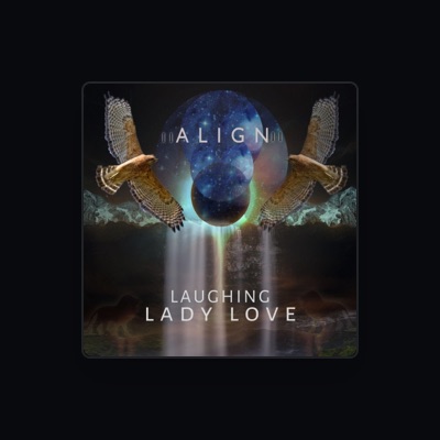 Listen to Laughing Lady Love, watch music videos, read bio, see tour dates & more!