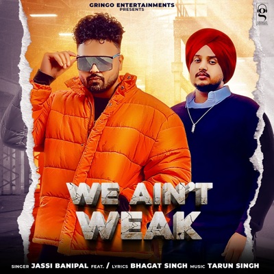 We Ain't Weak - Single