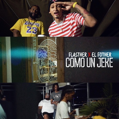 Como un jeke (feat. El Fother)