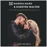 Fahr Zur Hölle — Marina Marx & Karsten Walter