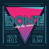 Don't Stop the Music (feat. Emma Blakk) - Single