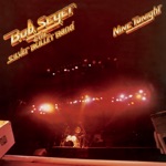 Bob Seger & The Silver Bullet Band - Mainstreet (Live)