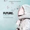 Future (Intro) - Bo Maq & CivilTheSound lyrics