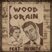 Wood Grain (feat. Infinite) - Single - Retro Da Project Boi