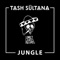 Jungle - Tash Sultana lyrics