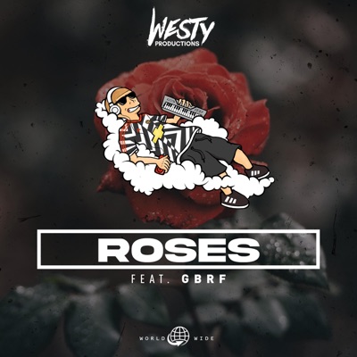 Roses (feat. GBRF) - Single