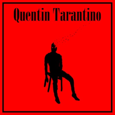 Quentin Tarantino (feat. Ihaventflavor) - Single