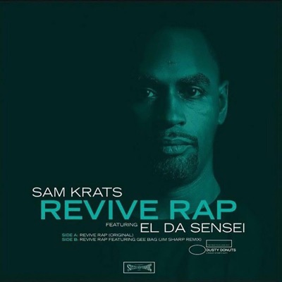 Revive Rap (feat. El Da Sensei) - Single