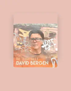 Dengarkan David Bergen, tonton video musik, baca bio, lihat tanggal tur & lainnya!