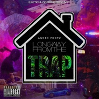 Long Way from the Trap - Andre Footz