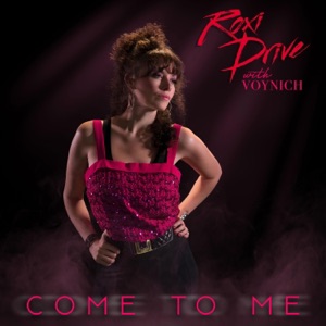 Come to Me - Single