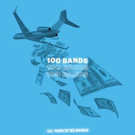 100 Bands Lil Waterboi