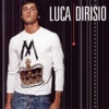 Luca Dirisio - Calma E Sangue Freddo