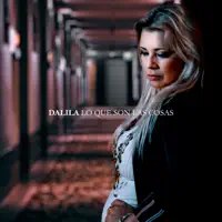 Lo Que Son las Cosas — Dalila