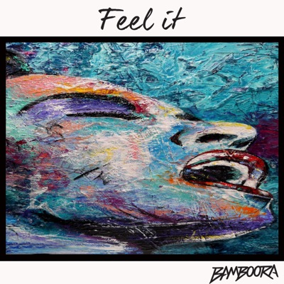 Feel It - Single