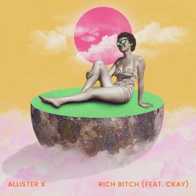 Rich Bitch (feat. CKAY) - Single