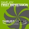 First Impression (Dave202 & Phil Green Remix) - Dave Joy lyrics