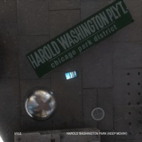 Harold Washington Park (Keep Movin') - Single - vyle.