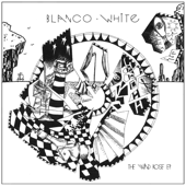 The Wind Rose EP - Blanco White