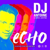 Echo (DJ Antoine vs Mad Mark Deep Remix) artwork