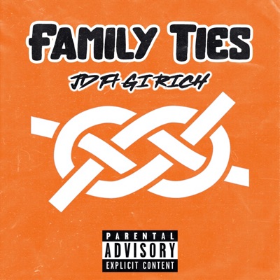 Family Ties (feat. JD & GIRICH) - Single