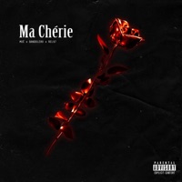 Ma Chérie (feat. BANDO & REL) - Single - MOÉ