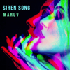 MARUV - Siren Song artwork
