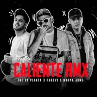 Caliente (Remix) - Single - The La Planta, Farovi & Marka Akme