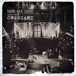 Live From Orensanz - Taking Back Sunday